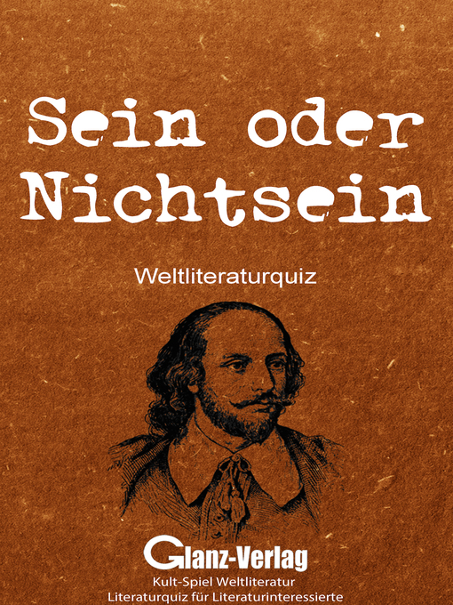 Title details for Sein oder Nichtsein--Weltliteraturquiz by Udo Glanz - Available